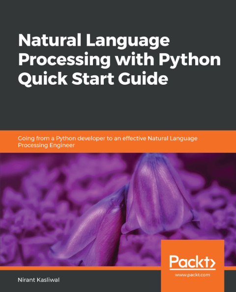 Cover image for book Natural Language Processing with Python Quick Start Guide