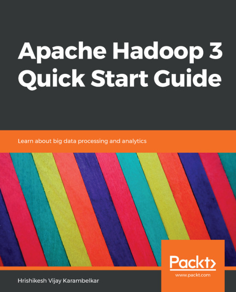 Cover image for book Apache Hadoop 3 Quick Start Guide