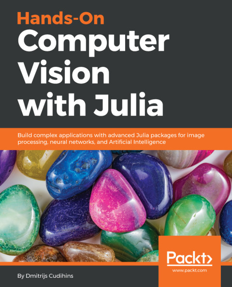 Cover image for book Hands-On Computer Vision with Julia
