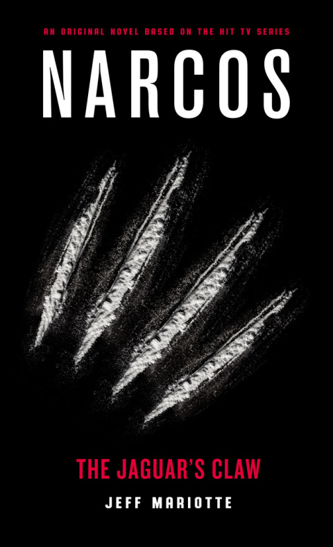 Cover image for book Narcos: The Jaguar's Claw
