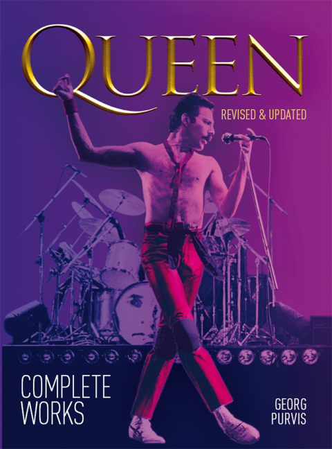 Cover image for book Queen: Complete Works (revised and updated)