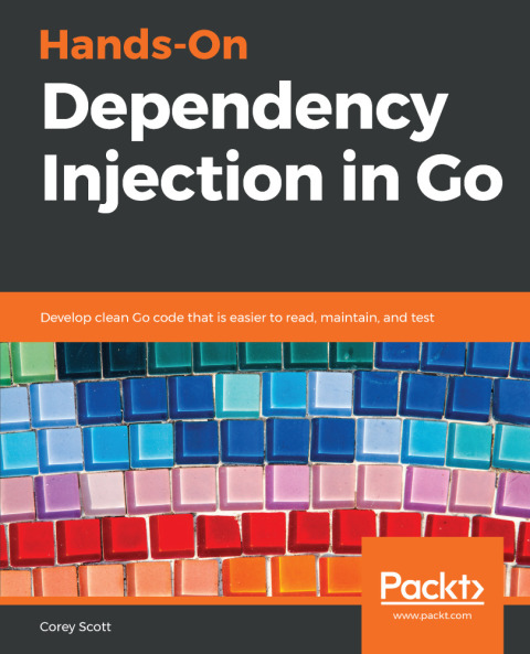 Cover image for book Hands-On Dependency Injection in Go