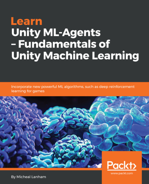 Cover image for book Learn Unity ML-Agents – Fundamentals of Unity Machine Learning