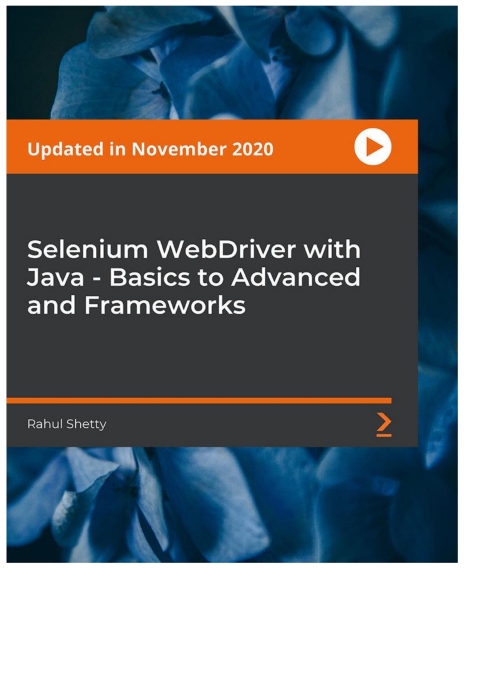 Cover image for book Selenium WebDriver with Java - Basics to Advanced and Frameworks