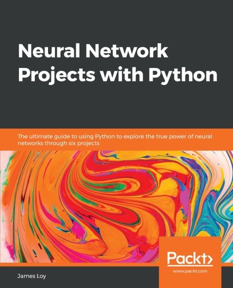 Cover image for book Neural Network Projects with Python