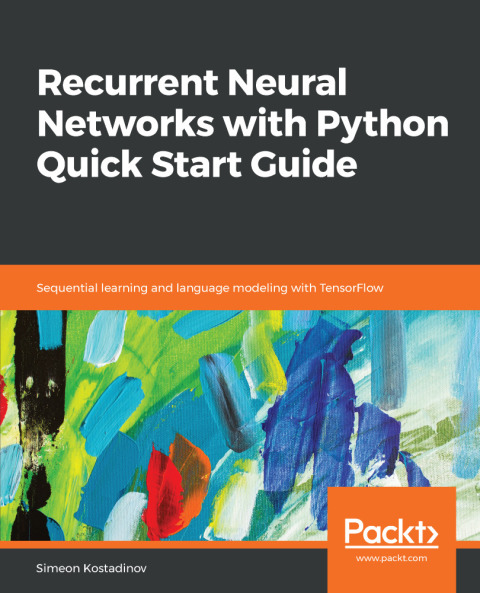 Cover image for book Recurrent Neural Networks with Python Quick Start Guide