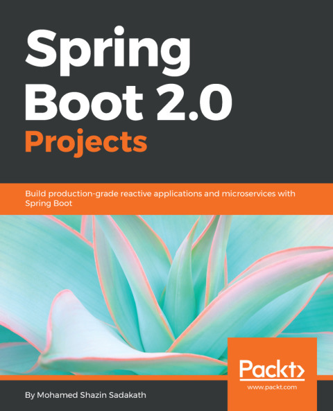 Cover image for book Spring Boot 2.0 Projects