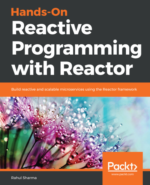 Cover image for book Hands-On Reactive Programming with Reactor