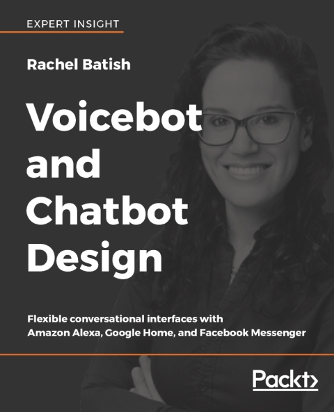 Cover image for book Voicebot and Chatbot Design
