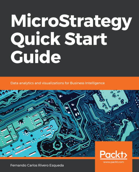 Cover image for book MicroStrategy Quick Start Guide