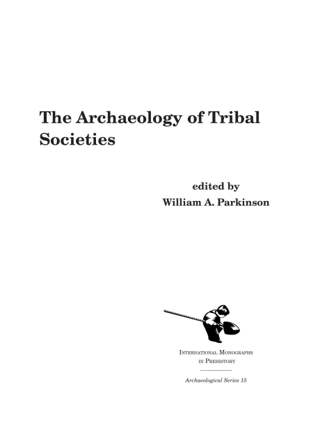 Cover image for book The Archaeology of Tribal Societies