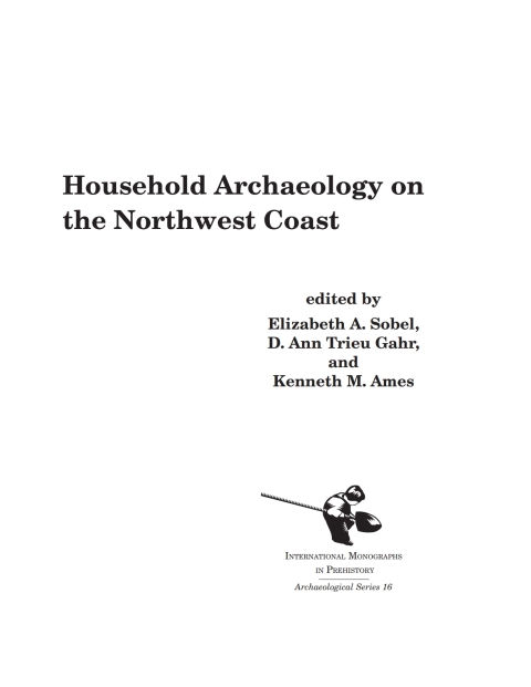 Cover image for book Household Archaeology on the Northwest Coast