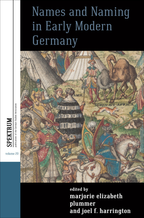Cover image for book Names and Naming in Early Modern Germany