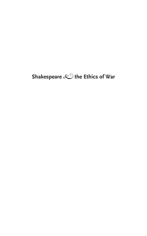Cover image for book Shakespeare and the Ethics of War