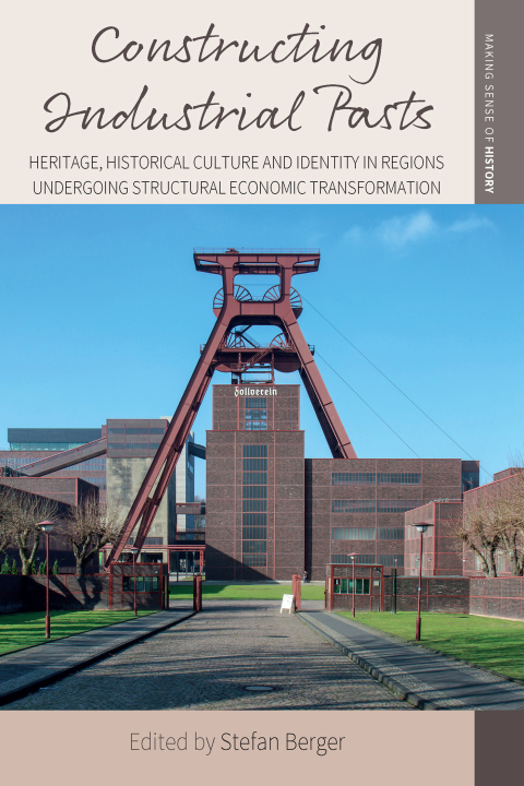 Cover image for book Constructing Industrial Pasts