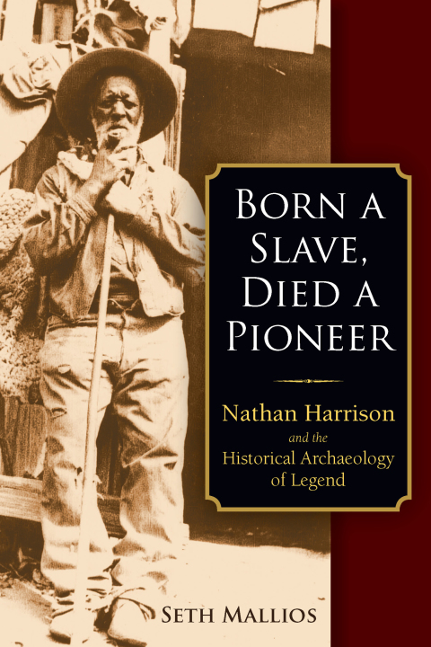 Cover image for book Born a Slave, Died a Pioneer