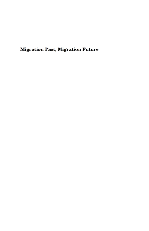 Cover image for book Migration Past, Migration Future
