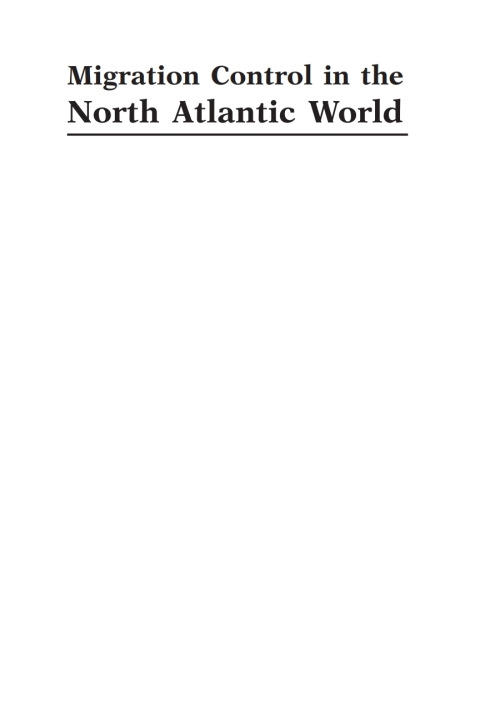 Cover image for book Migration Control in the North-atlantic World