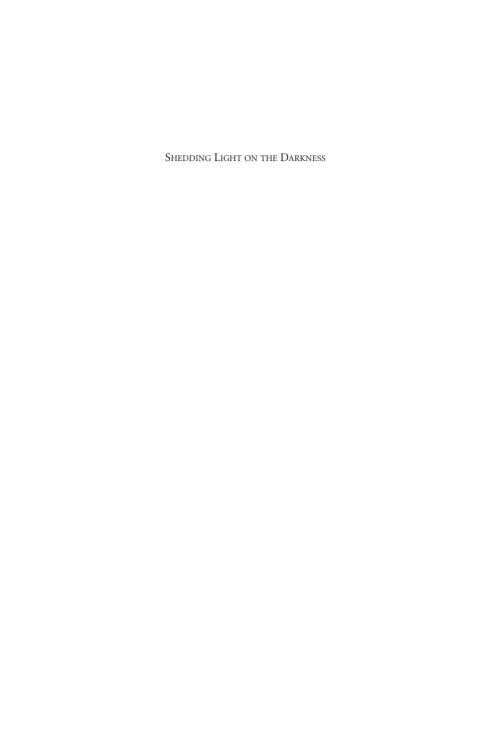 Cover image for book Shedding Light on the Darkness