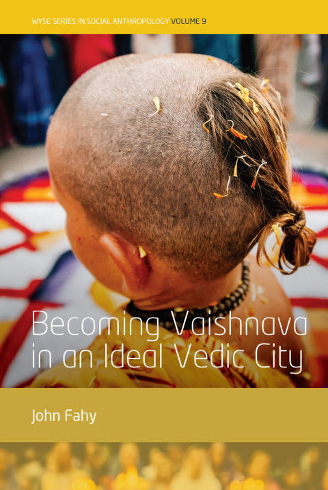 Cover image for book Becoming Vaishnava in an Ideal Vedic City