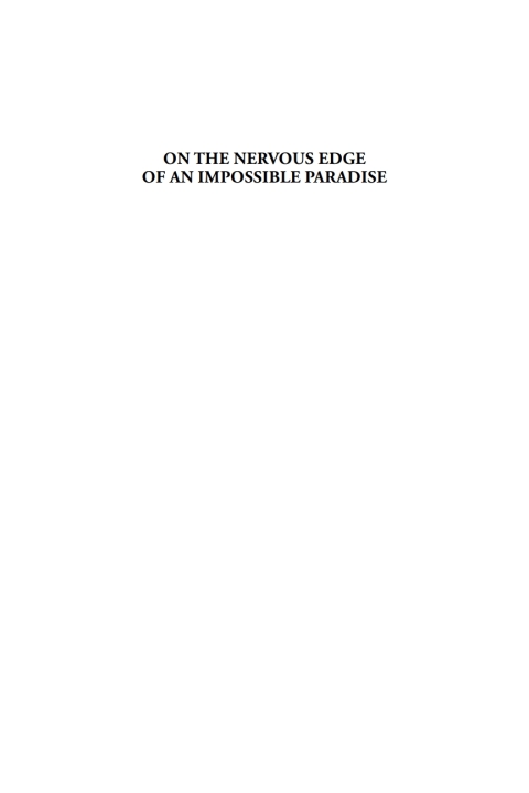 Cover image for book On the Nervous Edge of an Impossible Paradise