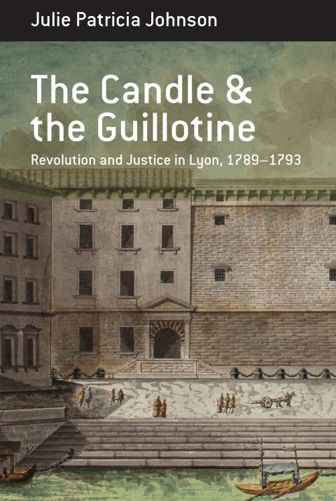Cover image for book The Candle and the Guillotine