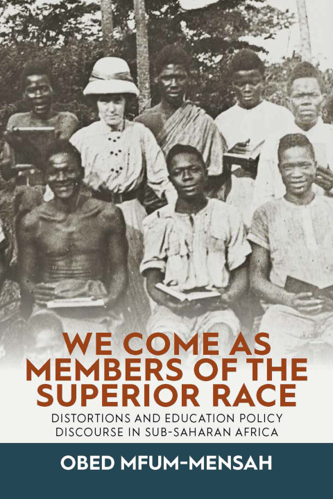 Cover image for book We Come as Members of the Superior Race