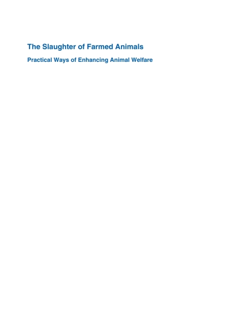 Cover image for book The Slaughter of Farmed Animals