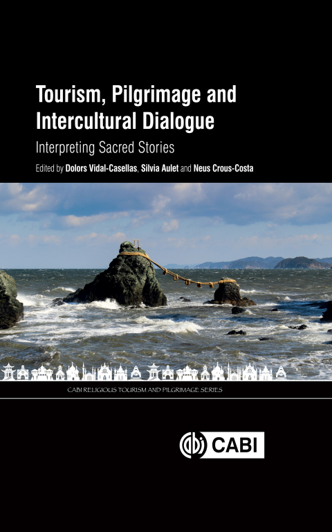 Cover image for book Tourism, Pilgrimage and Intercultural Dialogue