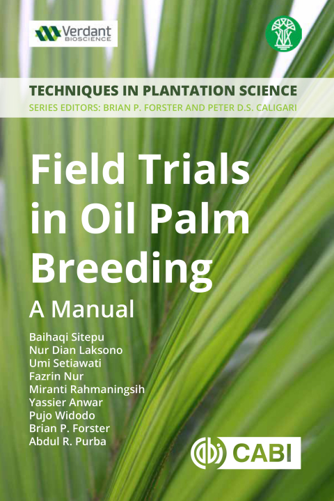 Cover image for book Field Trials in Oil Palm Breeding