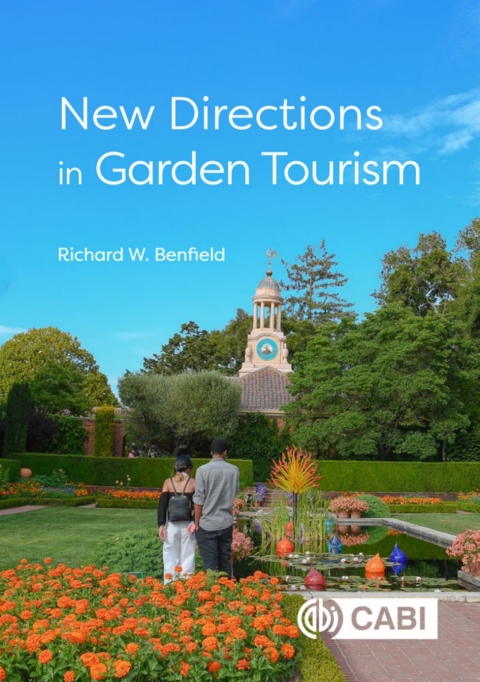 Cover image for book New Directions in Garden Tourism