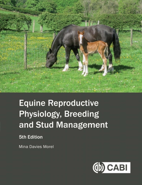 Cover image for book Equine Reproductive Physiology, Breeding and Stud Management