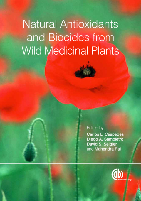 Cover image for book Natural Antioxidants and Biocides from Wild Medicinal Plants
