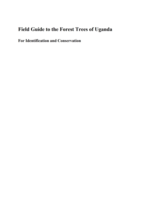 Field Guide to the Forest Trees of Uganda 