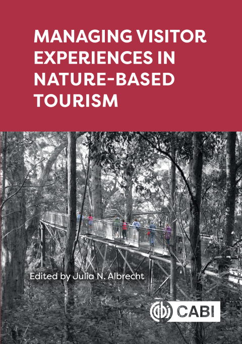 Cover image for book Managing Visitor Experiences in Nature-based Tourism