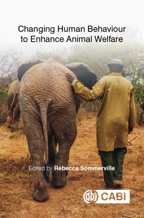 Cover image for book Changing Human Behaviour to Enhance Animal Welfare
