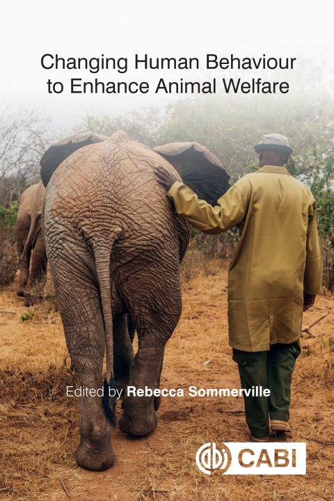 Cover image for book Changing Human Behaviour to Enhance Animal Welfare