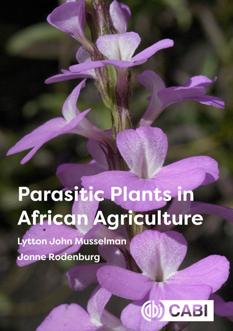 Cover image for book Parasitic Plants in African Agriculture