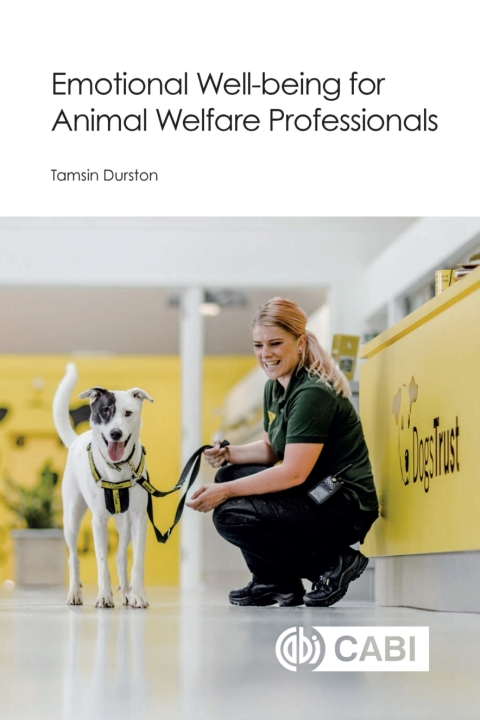 Cover image for book Emotional Well-being for Animal Welfare Professionals