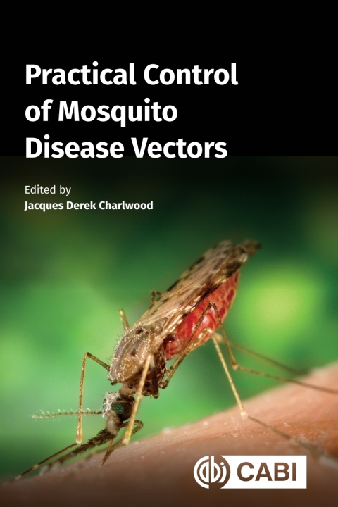 Cover image for book Practical Control of Mosquito Disease Vectors