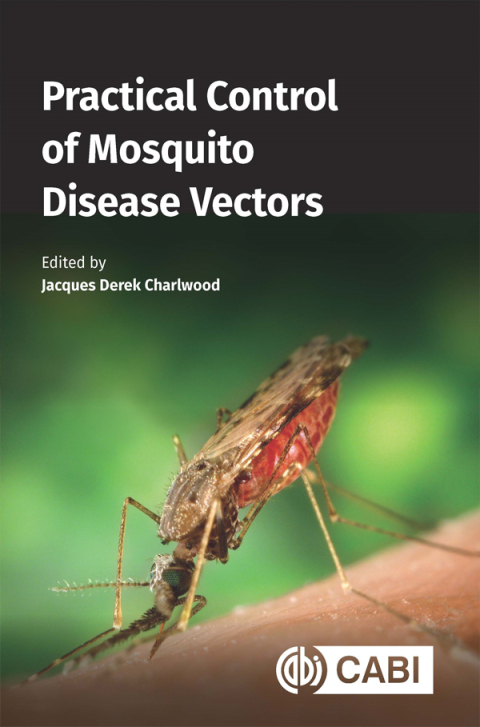 Cover image for book Practical Control of Mosquito Disease Vectors