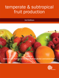 Cover image: Temperate and Subtropical Fruit Production 3rd edition 9781845935016