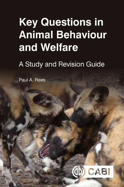 Cover image for book Key Questions in Animal Behaviour and Welfare