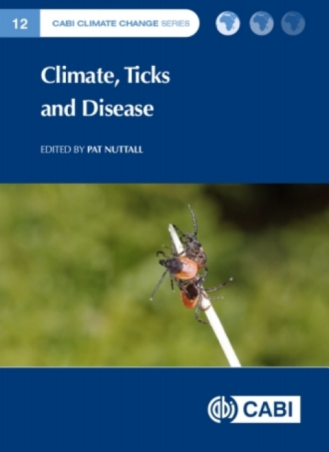 Cover image for book Climate, Ticks and Disease