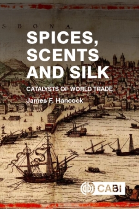 Spices, Scents and Silk 