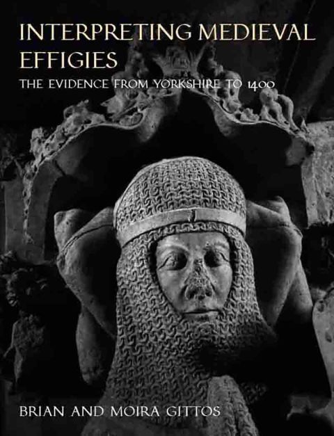 Cover image for book Interpreting Medieval Effigies