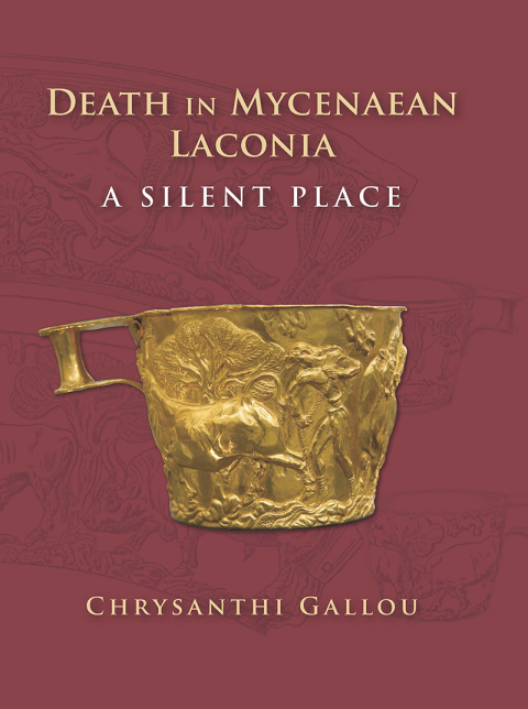 Cover image for book Death in Mycenaean Lakonia (17th to 11th c. BC)