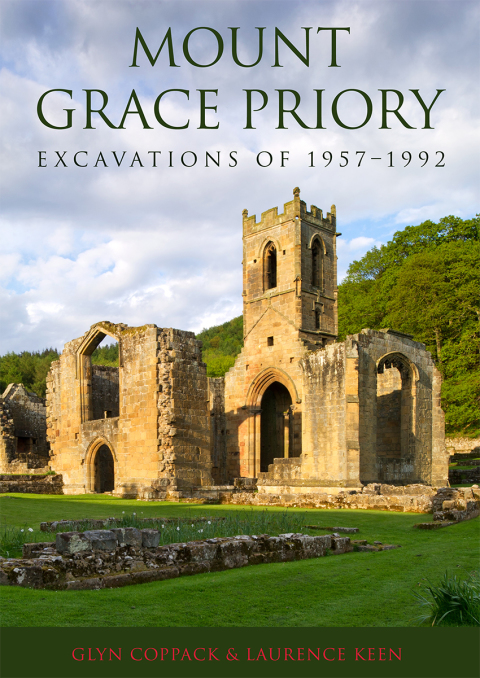 Cover image for book Mount Grace Priory: Excavations of 1957–1992