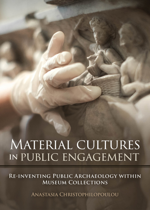 Cover image for book Material Cultures in Public Engagement