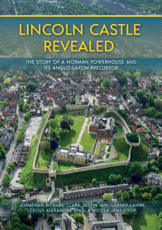 Lincoln Castle Revealed